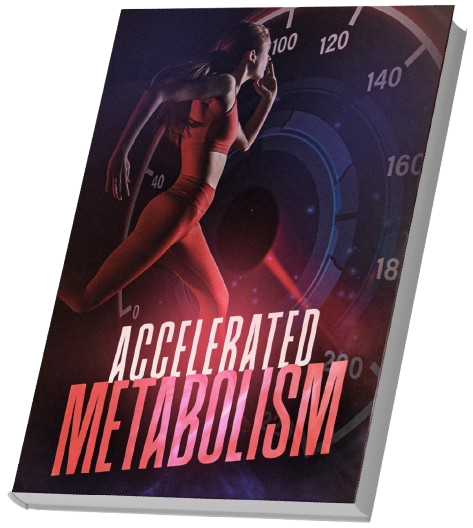 Accelerated Metabolism
